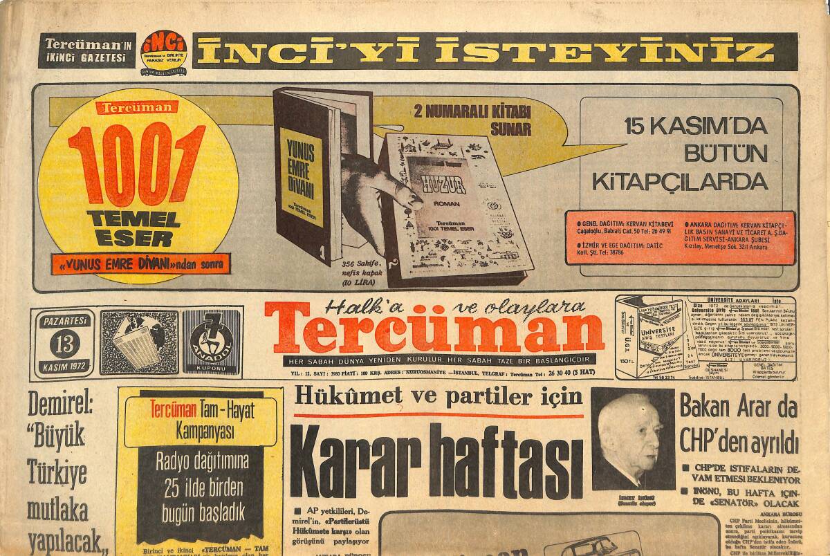 Tercüman Gazetesi 13 Kasım 1972 - Bakan Arar da CHP'den Ayrıldı - Hükümet Ve Partiler İçin Karar Haftası GZ145058 - 1
