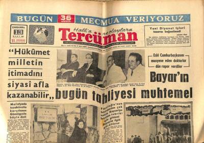 Tercüman Gazetesi 13 Mart 1963 - Bayarın Bugün Tahliyesi Muhtemel GZ53883 - 1