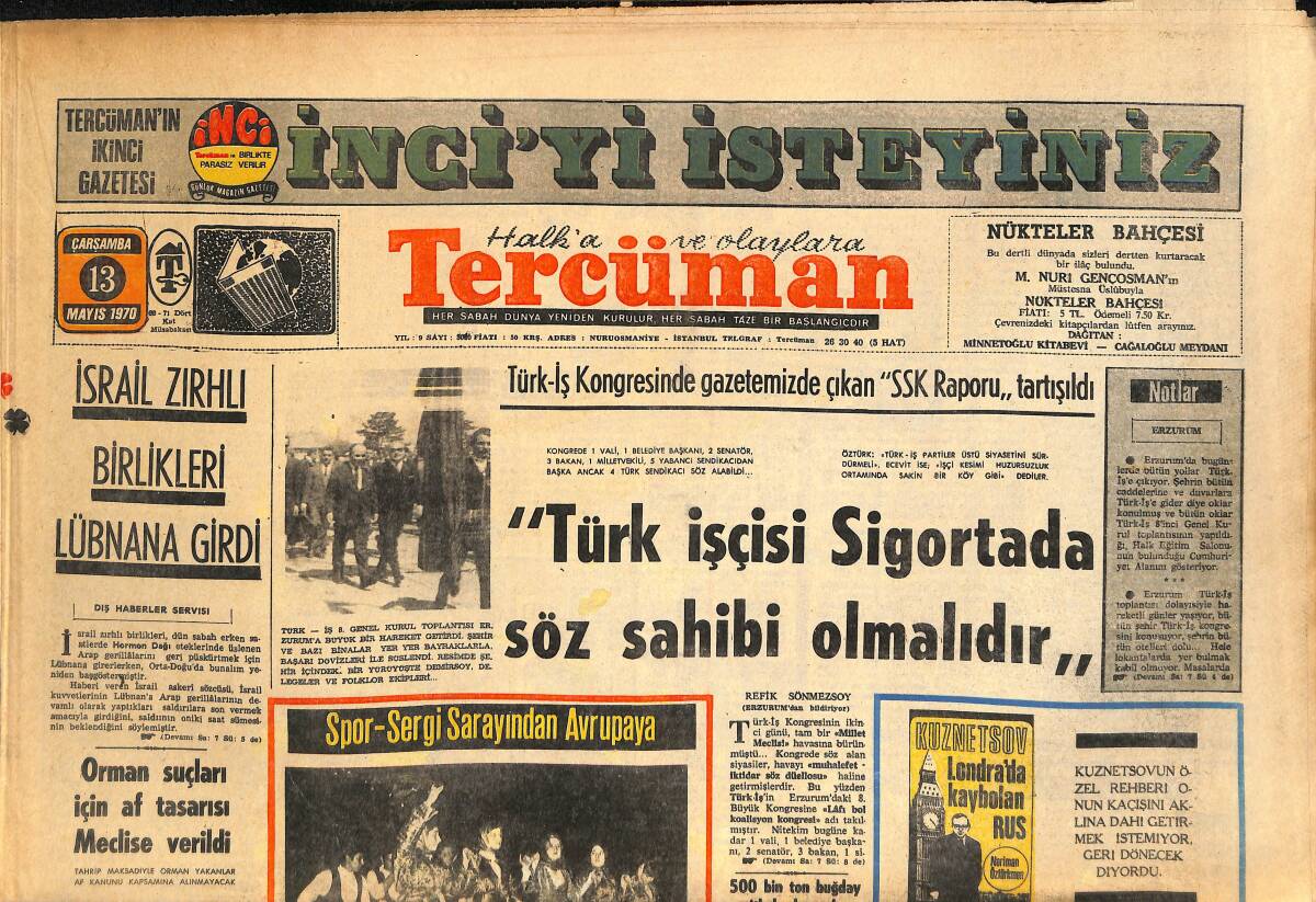 Tercüman Gazetesi 13 Mayıs 1970 - İsrail Zırhlı Birlikleri Lübnan'a Girdi - Oteli 3 Gün Önce Terkeden Kuznetsov'dan Ses Yoktu GZ145430 - 1