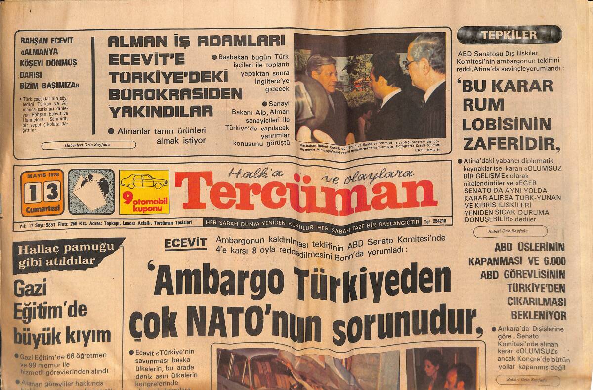 Tercüman Gazetesi 13 Mayıs 1978 - Ambargo NATO'nun Sorunudur - Kayseri Cezaevinde İsyan - Cumartesi Gecesinde, Bedia Akartürk GZ133219 - 1