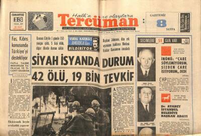 Tercüman Gazetesi 13 Nisan 1968 - Siyah İsyanda Durum 42 Ölü, 19 Bin Tevkif - Fas, Kıbrıs Konusunda Türkiyeyi Destekliyor. GZ123624 - 1