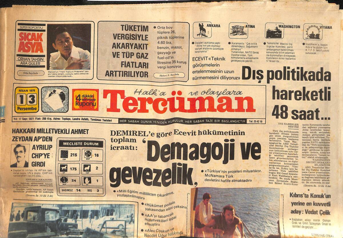 Tercüman Gazetesi 13 Nisan 1978 - Ankara'da Saatli Bomba Patladı 7'si Ağır,22 Yaralı Var - Demagoji Ve Gevezelik GZ134516 - 1