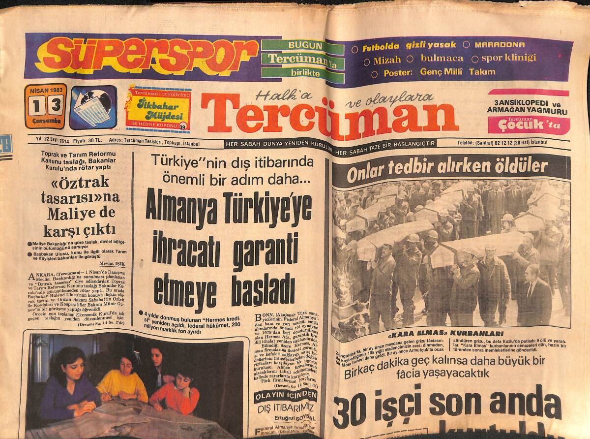 Tercüman Gazetesi 13 Nisan 1983 - Sovyetler , Petrol Fiyatındaki Düşüşle 3 Milyar Dolar Kaybedecek -Almanya Türkiye'ye İhracatı Garanti Etmeye Başladı GZ134601 - 1