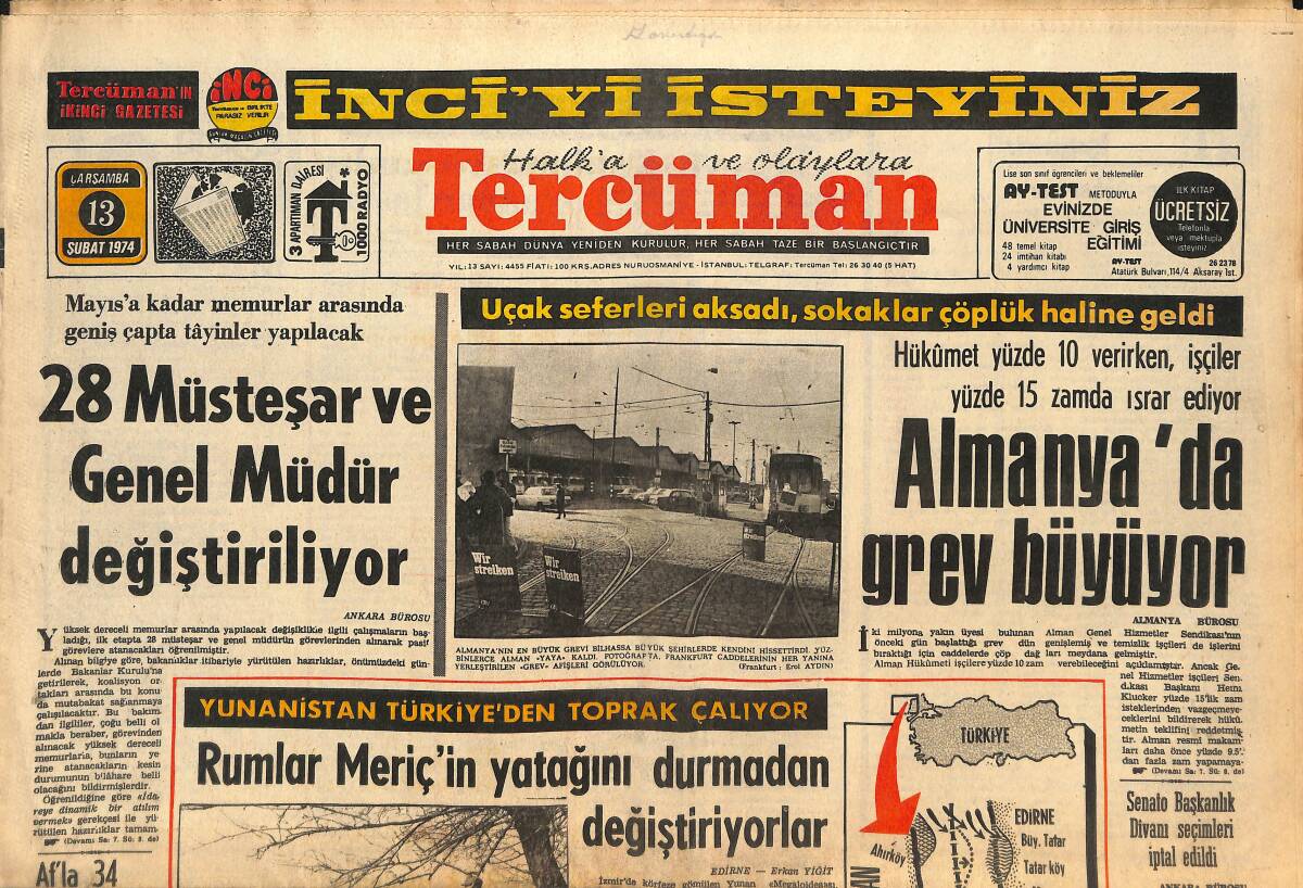 Tercüman Gazetesi 13 Şubat 1974 - 28 Müsteşar Ve Genel Müdür Değiştiriliyor - Almanya'da Grev Büyüyor! GZ145824 - 1