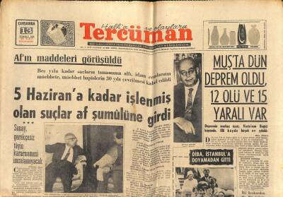 Tercüman Gazetesi 13 Temmuz 1966 - Muşta Dün Deprem Oldu , 12 Ölü Ve 15 Yaralı Var - 100 Bin Esnaf İcraya Veriliyor GZ123596 - 1