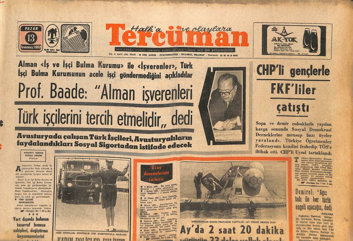 Tercüman Gazetesi 13 Temmuz 1969 - Ay'da 2 Saat 20 Dakika Yürüyüp 33 Dolar Yolluk Alacak - Tuborg Ve Pilsen Bütün İhtiyacı Karşılayacak GZ144863 - 1