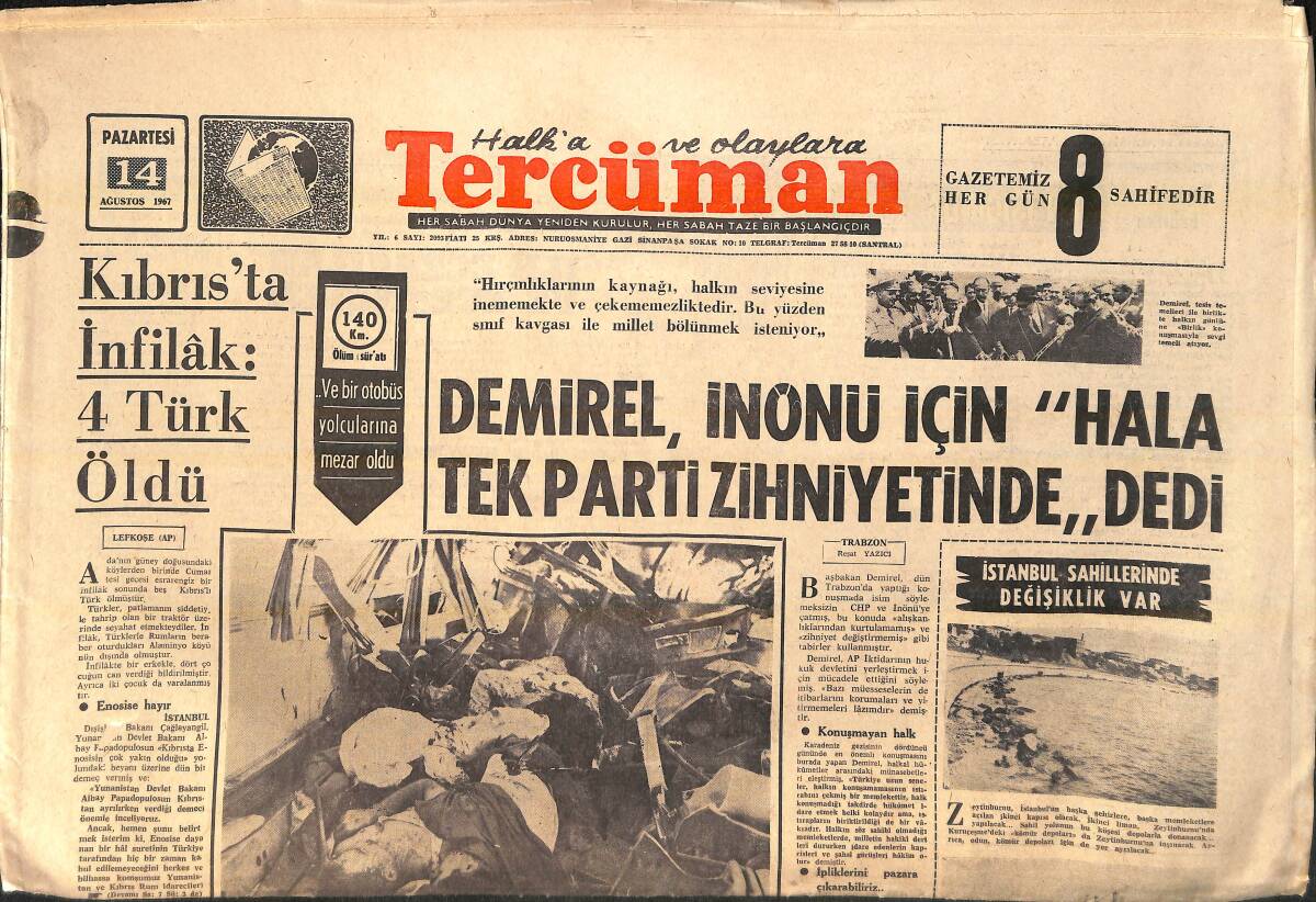 Tercüman Gazetesi 14 Ağustos 1967 - Muhammed Ali Evleniyor - Demirel, İnönü İçin, Hala Tek Parti Zihniyetinde Dedi GZ156714_Kopya(1) - 1