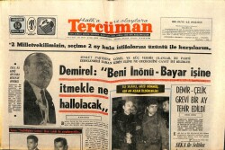 Tercüman Gazetesi 14 Ağustos 1969 - Demirel Beni İnönü-Bayar İşine İtmekle Ne Hallolacak GZ103407 - 2