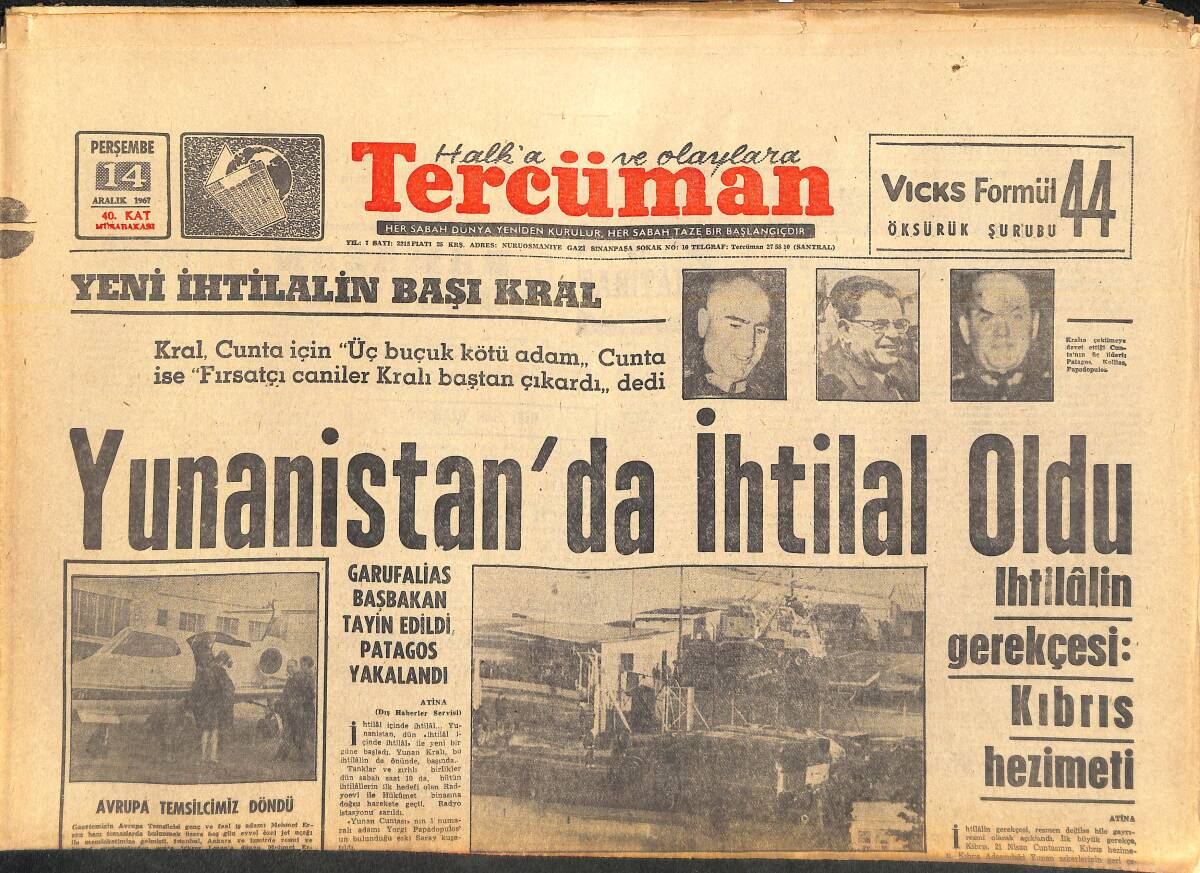 Tercüman Gazetesi 14 Aralık 1967 - Yunanistan'da İhtilal Oldu - İhtilalin Gerekçesi: Kıbrıs Hezimeti GZ142095 - 1