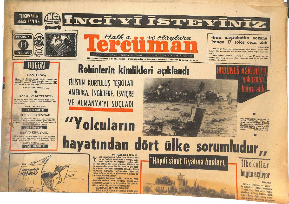 Tercüman Gazetesi 14 Eylül 1970 - Ürdünlü Askerler Enkazdan Hatıra Kaldı - Teasca İsyan Etti: Fenerbahçe'yi Sabote Ediyorlar GZ145040 - 1