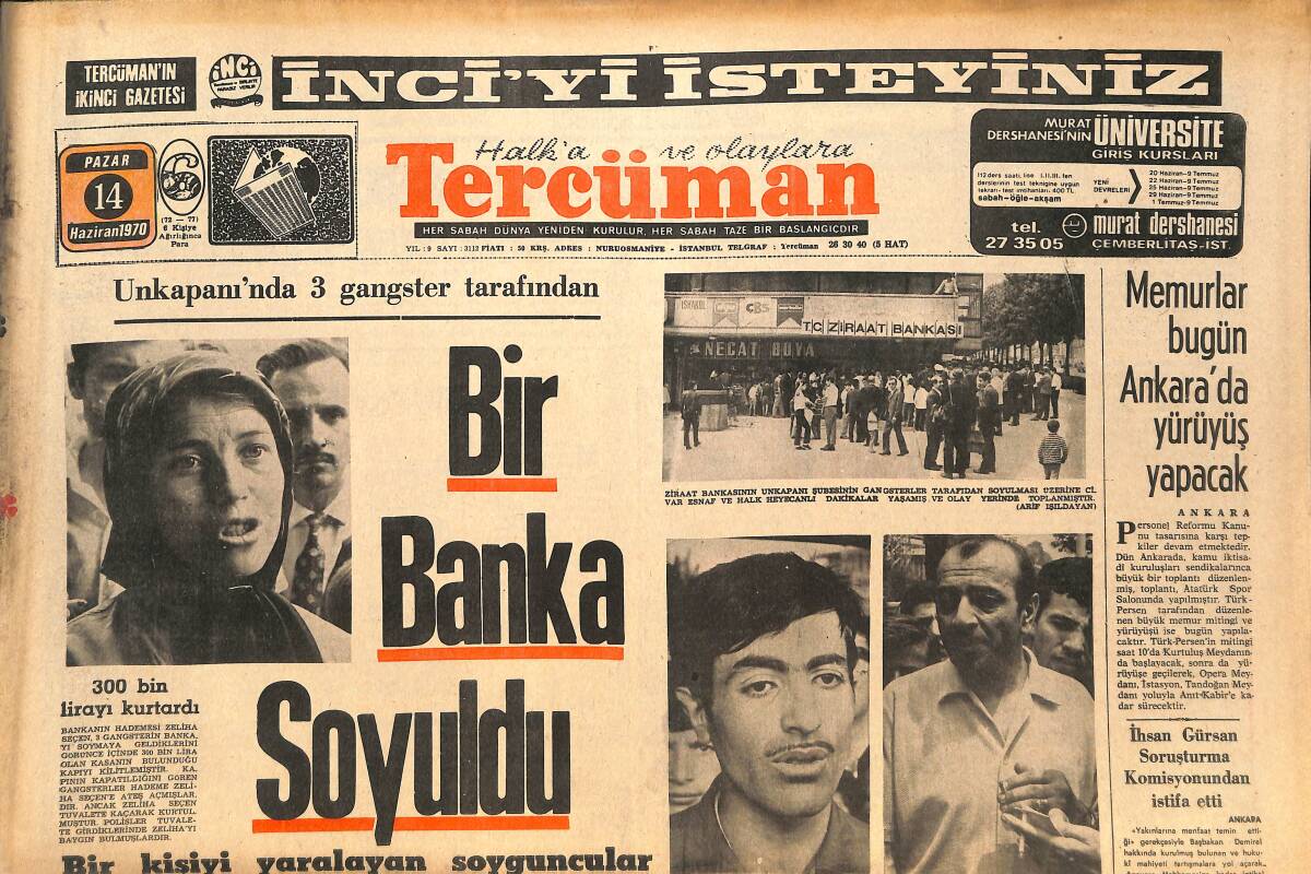 Tercüman Gazetesi 14 Haziran 1970 - Unkapanı'nda 3 Gangster Tarafından Bir Banka Soyuldu - Didi'nin Peru'sunu Tahrip Edecek Tek Brezilyalı Pele GZ145340 - 1