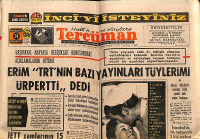 Tercüman Gazetesi 14 Haziran 1971 - Erim TRTnin Bazı Yayınları Tüylerimi Ürpertti dedi GZ65791 - 1