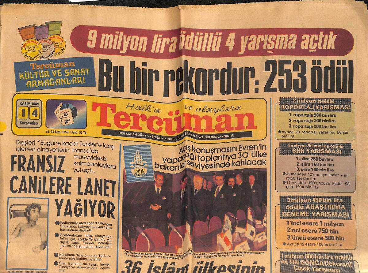 Tercüman Gazetesi 14 Kasım 1984 - 36 İslam Ülkesinin Temsilcisi Bugün Buluşuyor - İnönü'de Eski Bir Dünya Şampiyonuyla Oynuyor GZ132768 - 1