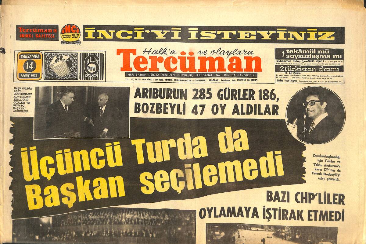 Tercüman Gazetesi 14 Mart 1973 - Org.Sancar Ve Komutanlar Oylamayı Takip Ettiler - Bazı CHP'liler Oylamaya İştirak Etmedi GZ144534 - 1