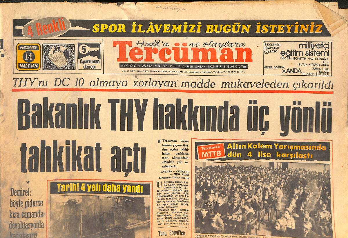 Tercüman Gazetesi 14 Mart 1974 - Bakanlık THY Hakkında Üç Yönlü Tahkikat Açtı - Roma'da 7 Minareli Bir Cami Yapılıyor! GZ144387 - 1