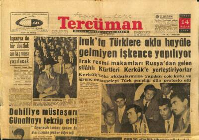 Tercüman Gazetesi 14 Nisan 1959 - İspanya İle Bir Dostluk Anlaşması Yapacak - Irakta Türklere Akla Hayale Gelmiyen İşkence Yapılıyor GZ98520 - 1