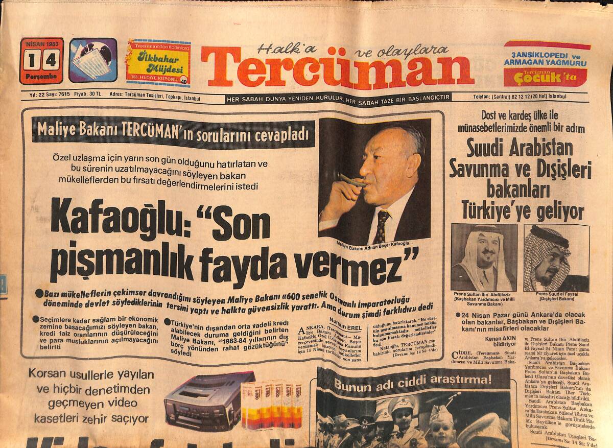 Tercüman Gazetesi 14 Nisan 1983 - Suudi Arabistan Savunma Ve Dışişleri Bakanları Türkiye'ye Geliyor GZ134596 - 1
