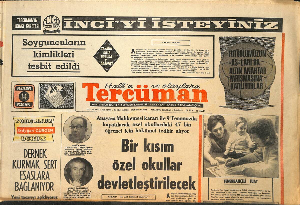 Tercüman Gazetesi 14 Ocak 1971 - Dernek Kurmak Sert Esaslara Bağlanıyor - Bir Kısım Özel Okulllar Devletleştirilecek GZ145491 - 1