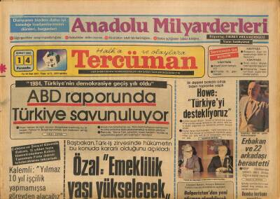 Tercüman Gazetesi 14 Şubat 1985 - Erbakan Ve 22 Arkadaşı Beraat Etti - Özal Emeklilik Yaşı Yükselecek GZ126137 - 1