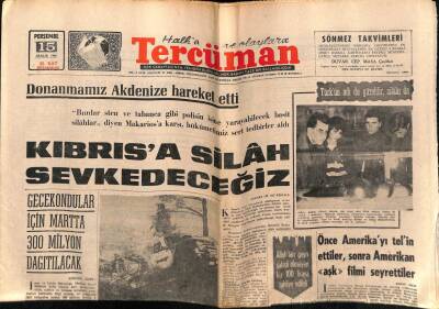 Tercüman Gazetesi 15 Aralık 1966 - Kıbrısa Silah Sevkedeceğiz GZ54380 - 1