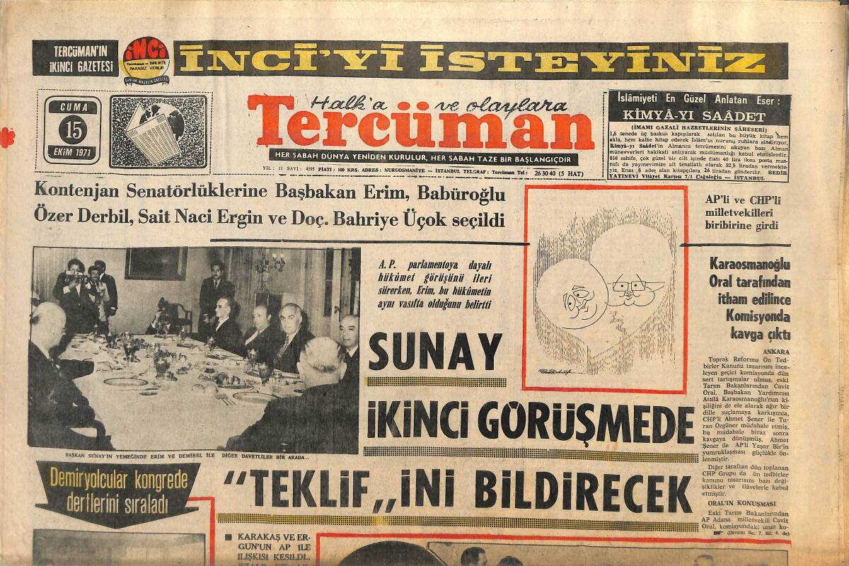 Tercüman Gazetesi 15 Ekim 1971 - Sunay , 2500.Kuruş Şenlikleri İçin İran'a Gitti - Sunay İkinci Görüşmede Teklifini Bildirecek GZ145379 - 1