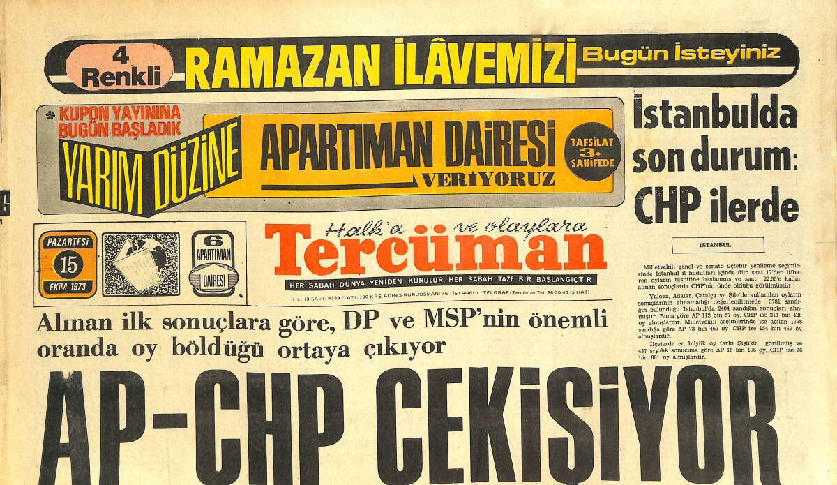 Tercüman Gazetesi 15 Ekim 1973 - İstanbul'da Son Durum: CHP İlerde - İnönü Hangi Partiye Oy Verdiği Sorulunca Sinirlendi GZ144351 - 1