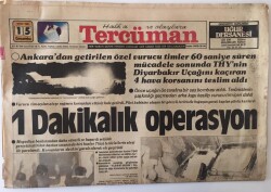 Tercüman Gazetesi 15 Ekim 1980 - 1 Dakikalık Operasyon Diyarbakır Uçağını Kaçıran 4 Hava Korsanına Operasyon GZ13929 - 1
