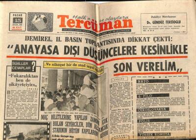 Tercüman Gazetesi 15 Eylül 1968 - Demirel Anayasa Dışı Düşüncelere Kesinlikle Son Verelim GZ53956 - 1