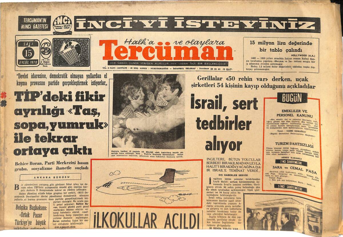 Tercüman Gazetesi 15 Eylül 1970 - Gızlaved Fabrikası İşçileri de İşbaşı Yapmaya Başladılar - İsrail , Sert Tedbirler Alıyor GZ145086 - 1