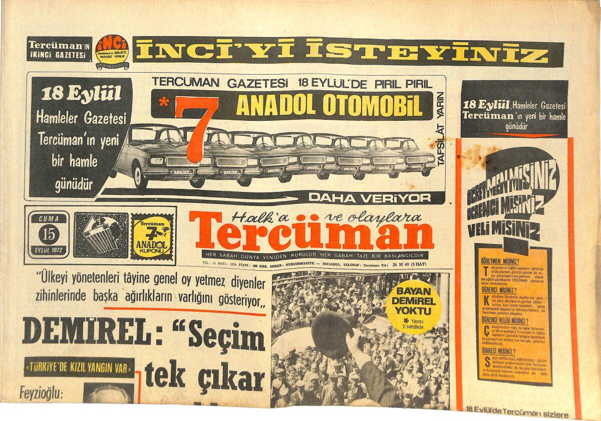 Tercüman Gazetesi 15 Eylül 1972 - Demirel: Seçim Tek Çıkar Yoldur! -Alman Basını İstanbul Maçının Koruyucu Meleğine İsim Koydu! GZ144671 - 1