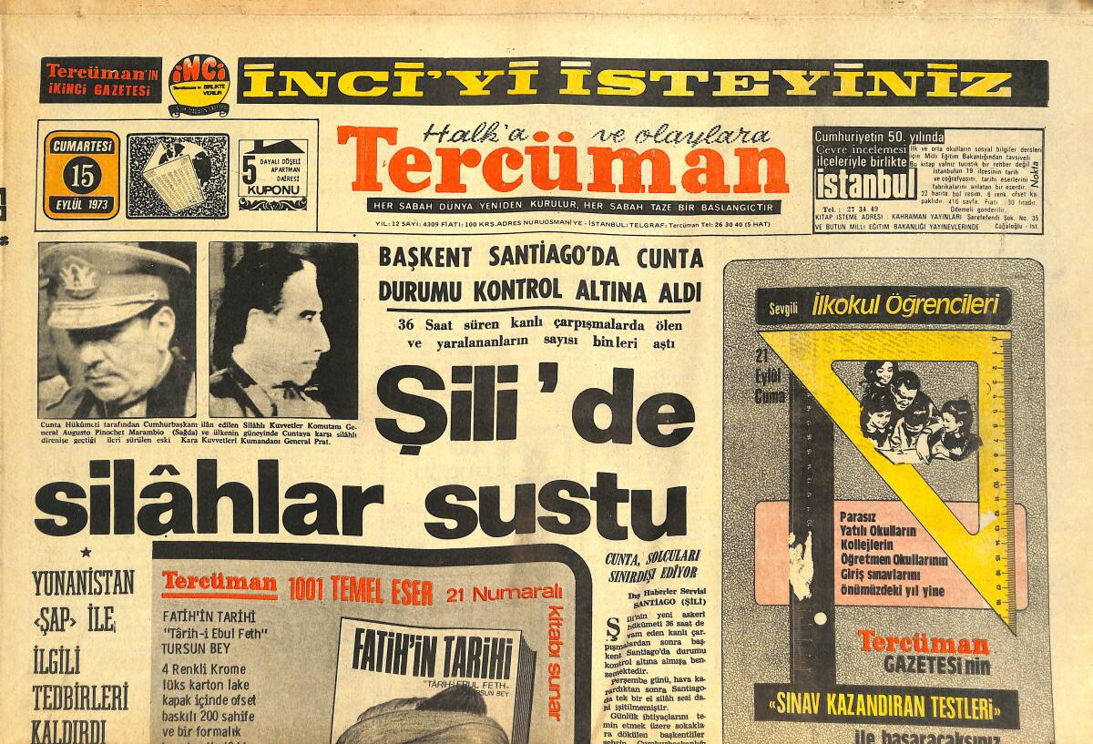 Tercüman Gazetesi 15 Eylül 1973 - Şili'de Silahlar Sustu - Erdoğan Atlıoğlu Dün Toprağa Verildi GZ144566 - 1
