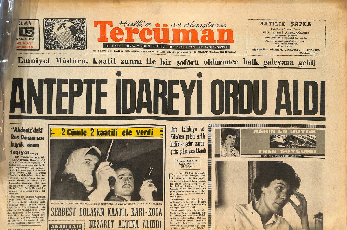 Tercüman Gazetesi 15 Kasım 1968 - Antep'te İdareyi Ordu Aldı - Penaltı Kararında İngiliz'in Gözlerinin İçi Gülüyordu! GZ145848 - 1