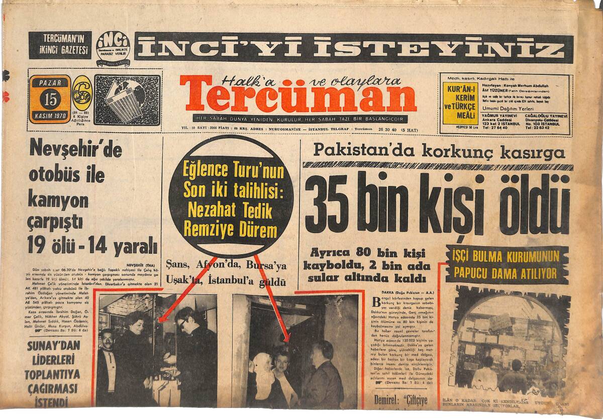 Tercüman Gazetesi 15 Kasım 1970 - Pakistan'da Korkunç Kasırga 35 Bin Kişi Öldü - Kimya Öğrencileri Boykota Başladı! GZ144960 - 1