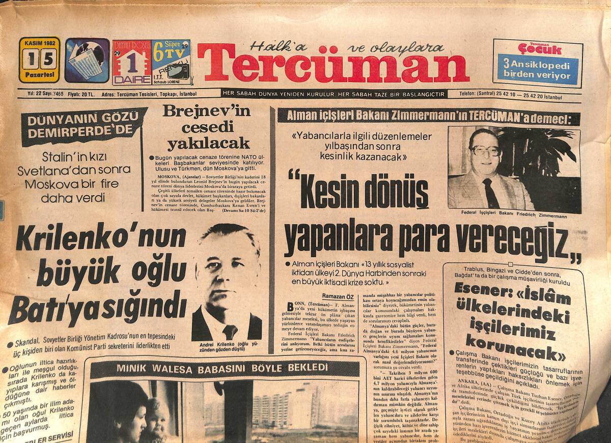 Tercüman Gazetesi 15 kasım 1982 - Yolsuzluk Yapılan 12 GİMA Mağazası Kapatıldı - Krilenko'nun Büyük Oğlu Batı'ya Sığındı GZ132354 - 1