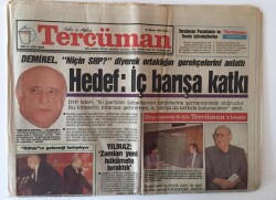Tercüman Gazetesi 15 Kasım 1991 - Demirel ,Niçin SHP ? Diyerek Ortaklığın Gerekçelerini Anlattı GZ11282 - 2