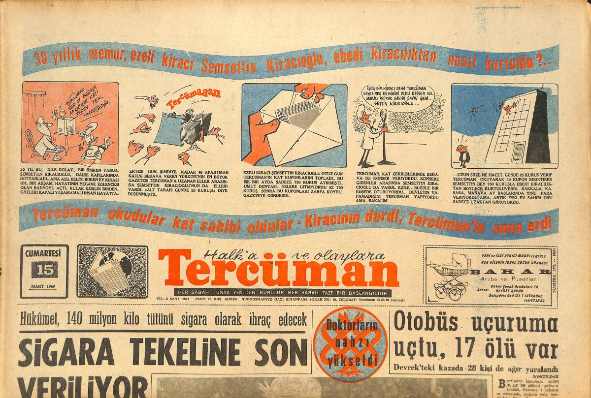 Tercüman Gazetesi 15 Mart 1969 - Sigara Tekeline Son Veriliyor - Amerika, Türkiye'deki Askerinden 1000 Kişiyi Geri Çekiyor! GZ142624 - 1