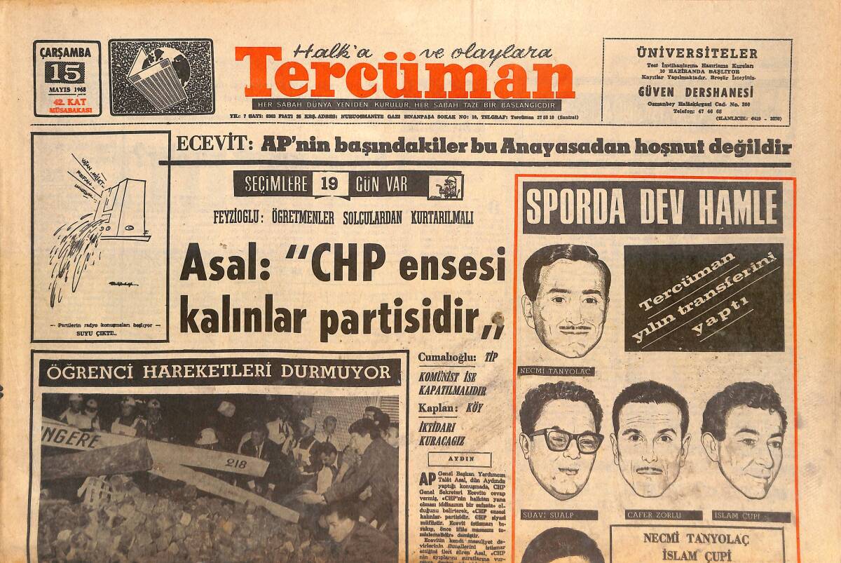 Tercüman Gazetesi 15 Mayıs 1968 - Sarbonne Üniversitesi İşgal Altında - Galatasaray İçin Çıkar Yol Kupa - Sevim Tuna Baş Solistliğe Ulaştı GZ141199 - 1