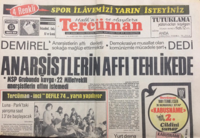 Tercüman Gazetesi 15 Mayıs 1974 - Anarşistlerin Affı Tehlikede - GZ12766 - 2