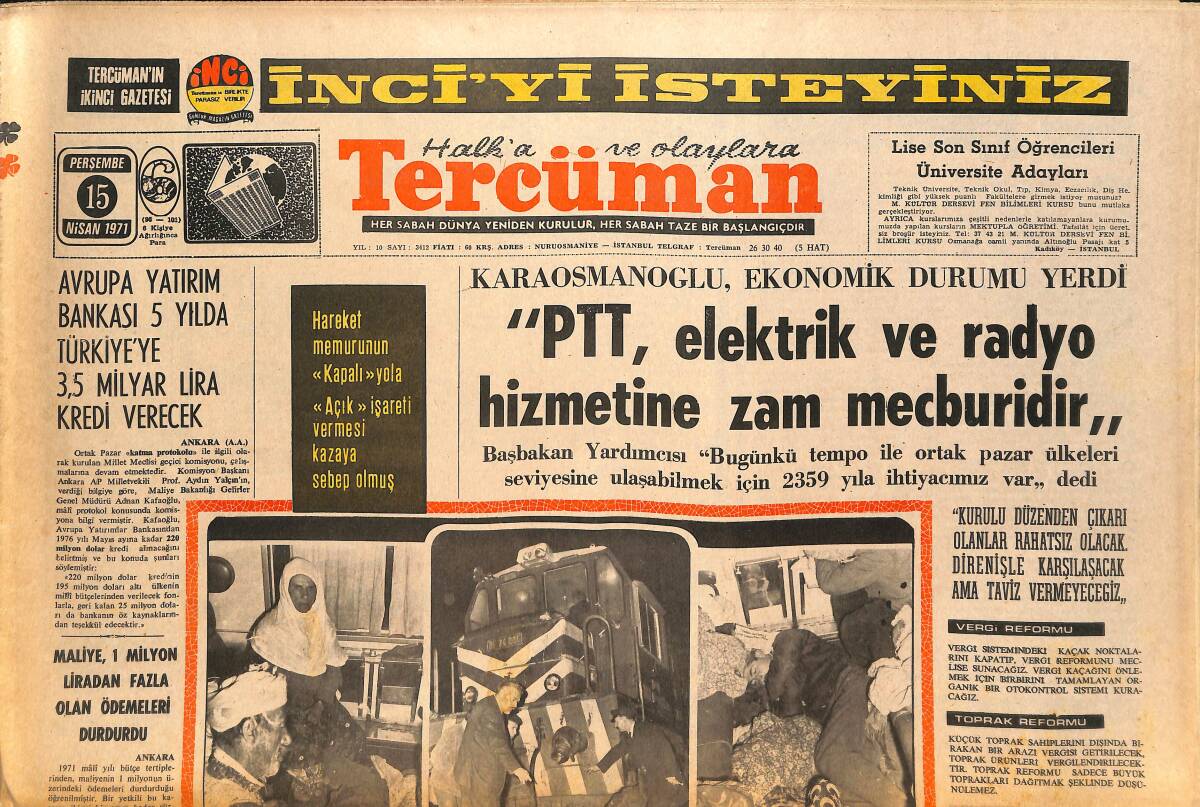 Tercüman Gazetesi 15 Nisan 1971 - PTT, Elektrik Ve Radyo Hizmetine Zam Mecburidir! - Milli Takım Adayları Slavia'yı Mağlup Etti GZ145772 - 1