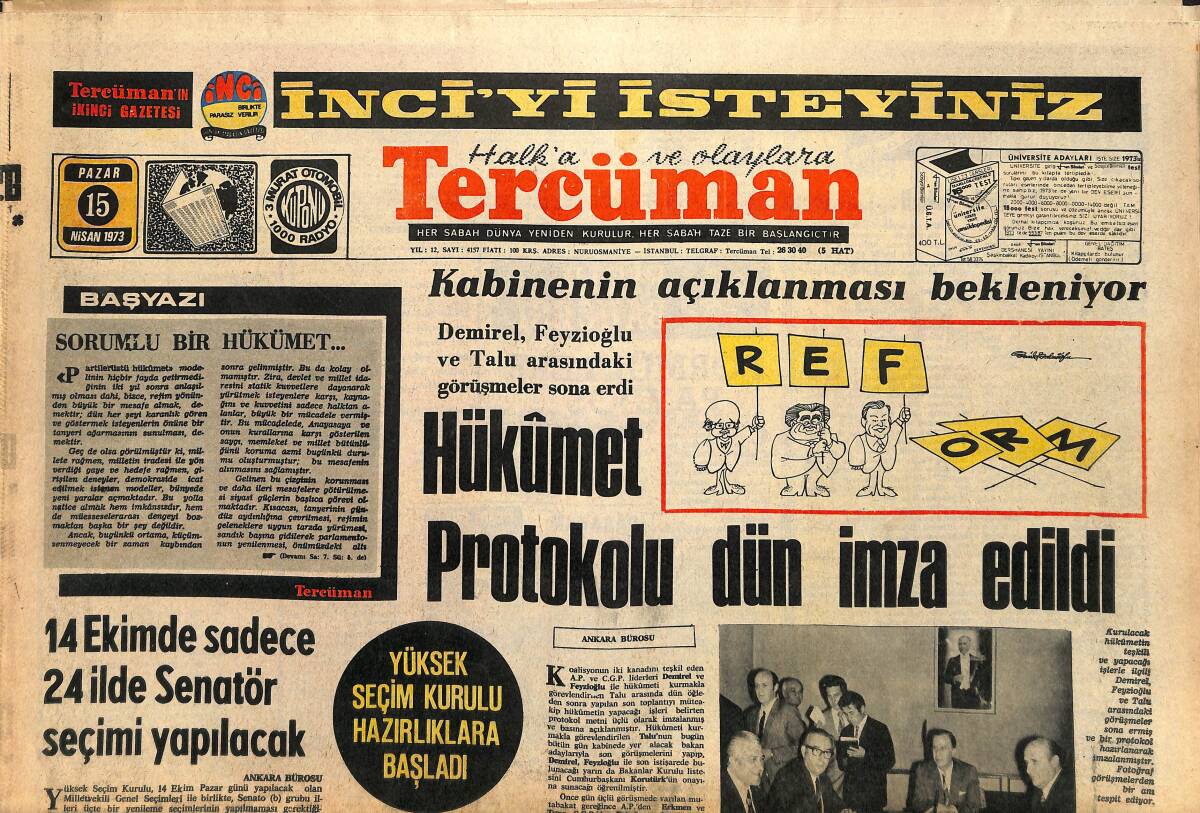 Tercüman Gazetesi 15 Nisan 1973 - Hükümet Protokolu Dün İmza Edildi - Lübnan'da Akaryakıt Tesisleri Havaya Uçuruldu GZ141472 - 1