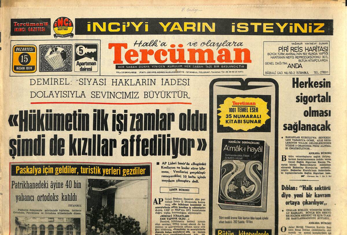 Tercüman Gazetesi 15 Nisan 1974 - Herkesin Sigortalı Olması Sağlanacak - Patrikhanedeki Ayine 40 Bin Yabancı Ortodoks Katıldı GZ141499 - 1