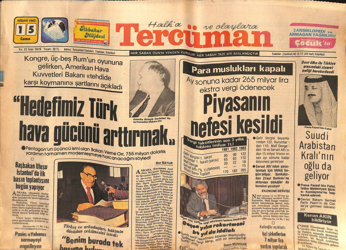 Tercüman Gazetesi 15 Nisan 1983 - Başbakan Ulusu İstanbul'da İlk Basın Toplantısını Bugün Yapıyor - Piyasanın Nefesi Kesildi GZ134633 - 1