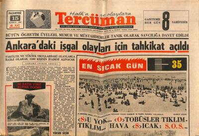 Tercüman Gazetesi 15 Temmuz 1968 - Ankaradaki İşgal Olayları İçin Tahkikat Açıldı GZ79478 - 1