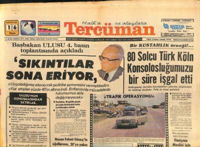 Tercüman Gazetesi 16 Ağustos 1981 - Bülent UlusuSıkıntılar Sona Eriyor GZ103398 - 1