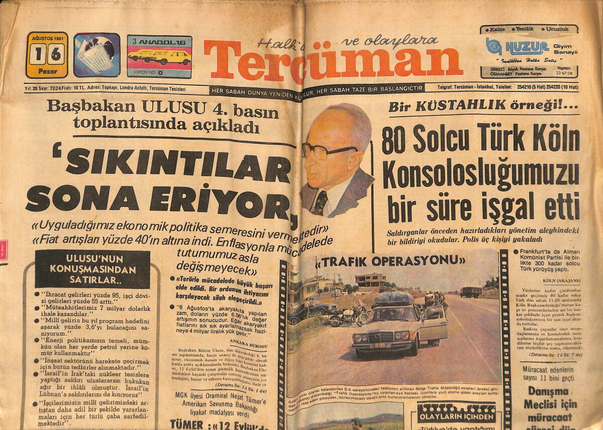 Tercüman Gazetesi 16 Ağustos 1981 - Yugoslavya'da 16 Türk , Trafik Suçlarından Cezaevlerinde Yatıyor - Başbakan Ulusu '' Sıkıntılar Sona Eriyor '' GZ134558 - 1
