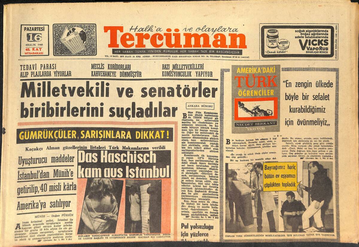 Tercüman Gazetesi 16 Aralık 1968 - Milletvekili Ve Senatörler Birbirlerini Suçladılar - Karayolu İşçileri Grev Kararı Aldı! GZ145707 - 1