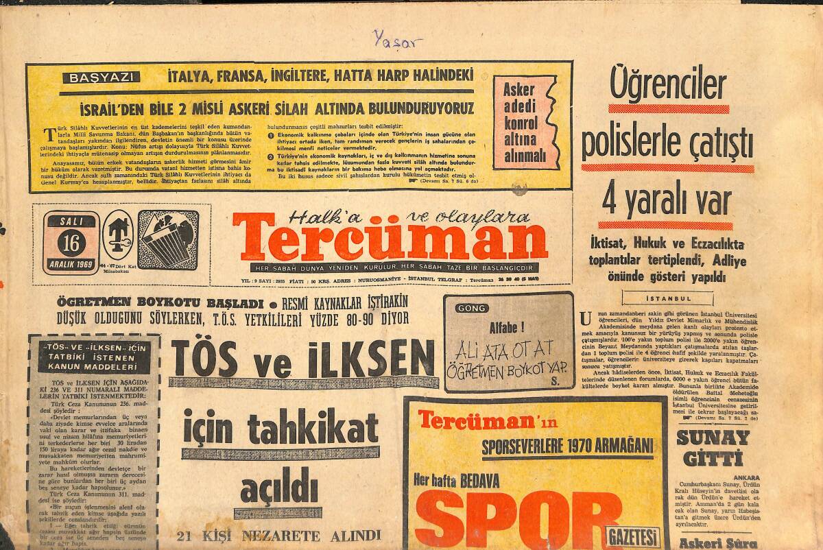 Tercüman Gazetesi 16 Aralık 1969 - Gümrük Bakanı Şeker Bayramını Baskınlarla Geçirdi - TÖS Ve İLKSEN İçin Tahkikat Açıldı GZ144234 - 1