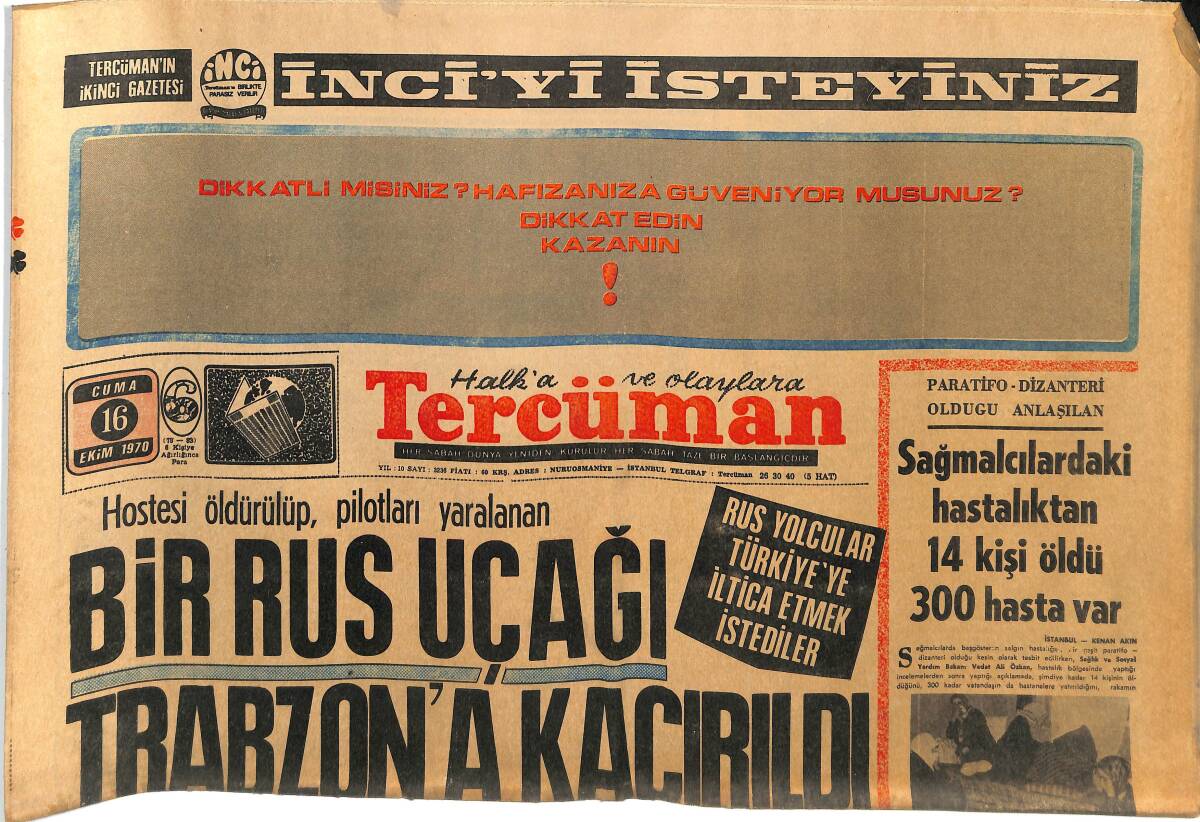Tercüman Gazetesi 16 Ekim 1970 - Bir Rus Uçağı Trabzon'a Kaçırıldı - Mahmut Küçük, Müller'le Gol Atamayacağına Dair Bahse Girdi GZ145274 - 1