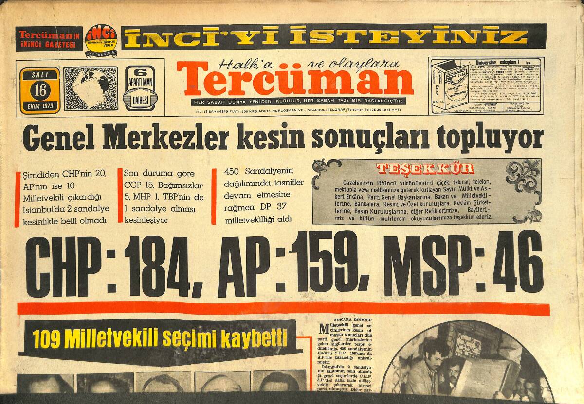 Tercüman Gazetesi 16 Ekim 1973 - Mısır Sina'da Yeni Yerler Ele Geçirdi - 109 Milletvekili Seçimi Kaybetti GZ144353 - 1