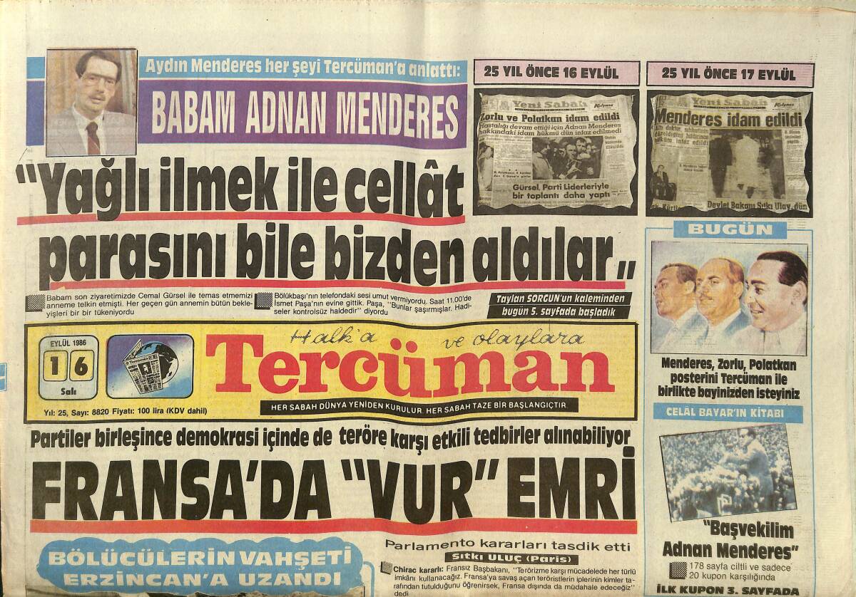 Tercüman Gazetesi 16 Eylül 1986 - Fransa'da Vur Emri - Kenan Kalav: Hala Babamdan Harçlık Alıyor GZ150367 - 1